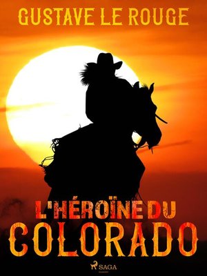cover image of L'Héroïne du Colorado